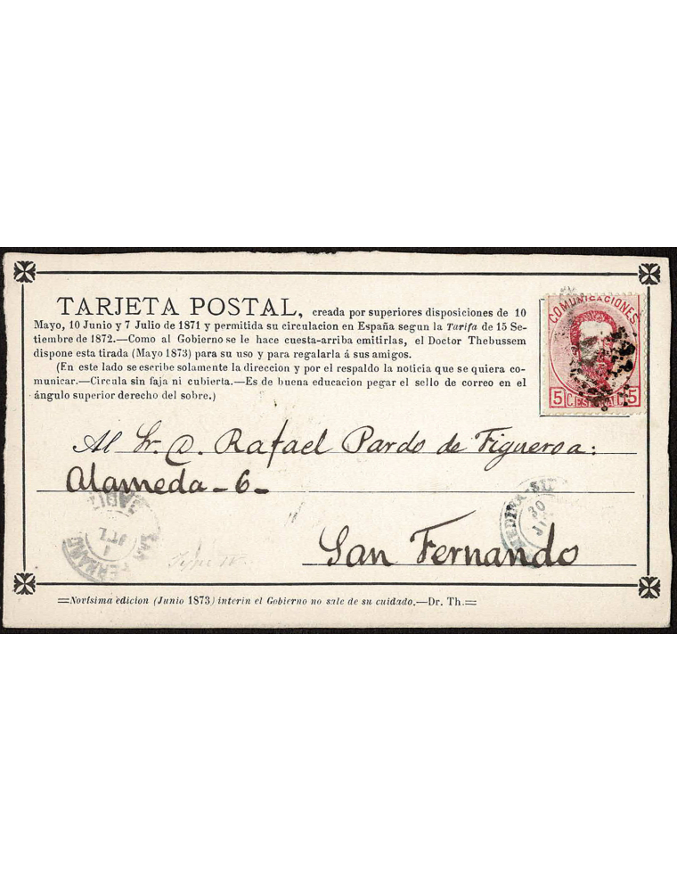 1873 (1 JUL) San Fernando a Medina Sidonia. 5 cts. rosa mat. RP. Tarjeta postal “Novísima Edición”. Primera fecha de uso de las 