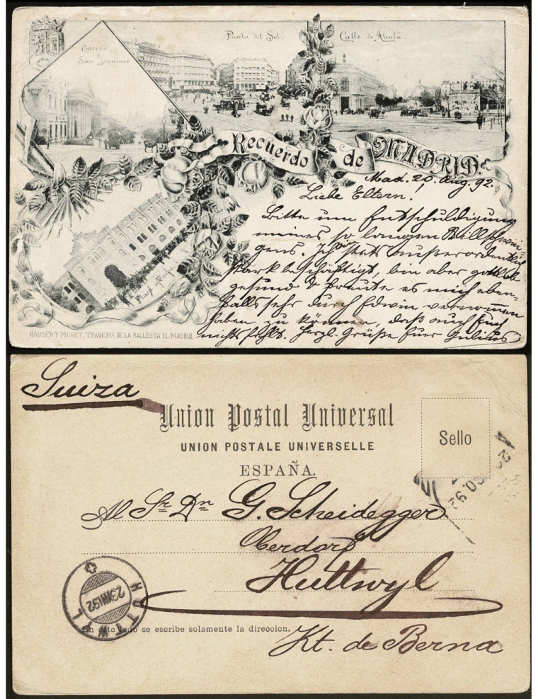 1892 (20 AGO) Madrid a Huttwyl (Suiza). Sello desprendido y restos del mat. y llegada. Extraordinaria tarjeta postal, primera ci