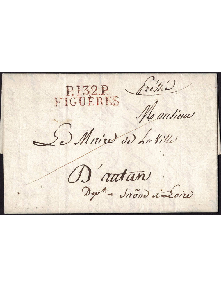 1813 (9 MAR) Figueres a Maine et Loire. Sobrescrito con la marca en color rojo de portes pagados “P132P / FIGUÈRES” (Tizón IX-23