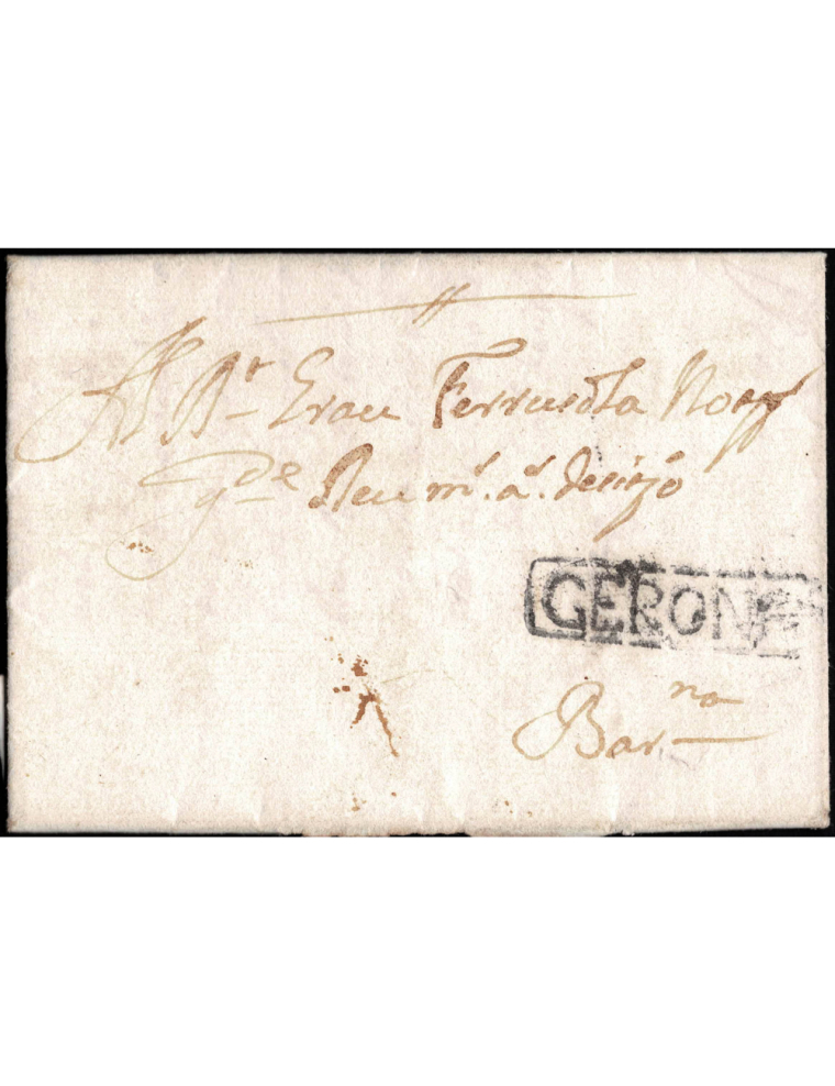 1750 (22 ENE) Girona a Barcelona. Sobrescrito con la marca “GERONA” (nº4) en recuadro discontinuo en negro de Girona. Sin menció
