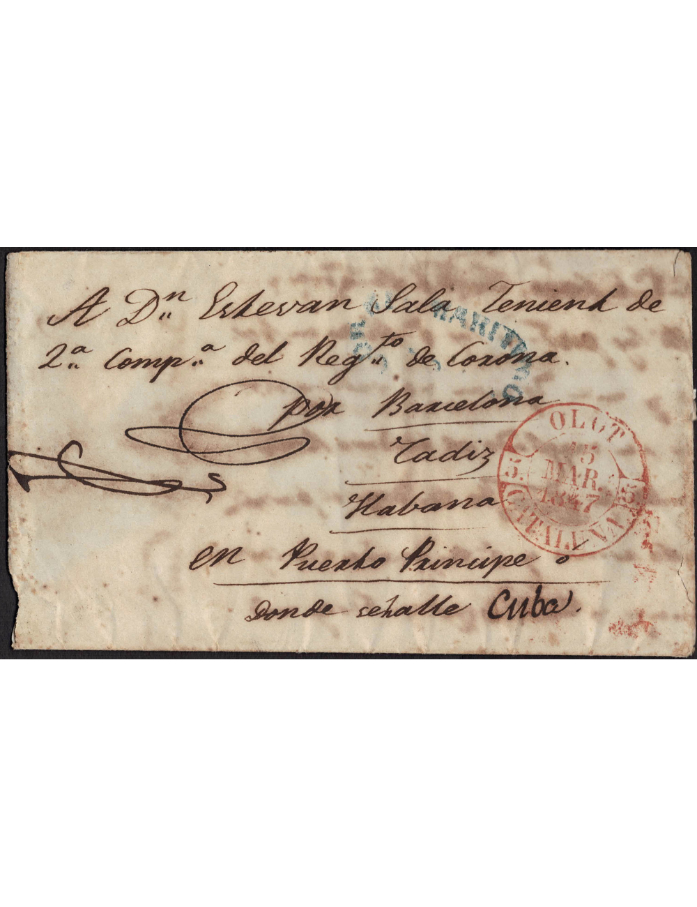 1847 (15 MAR) Olot a Puerto Príncipe (Cuba). Interesante envuelta conducida por el Correo de la Empresa, y que el remitente indi