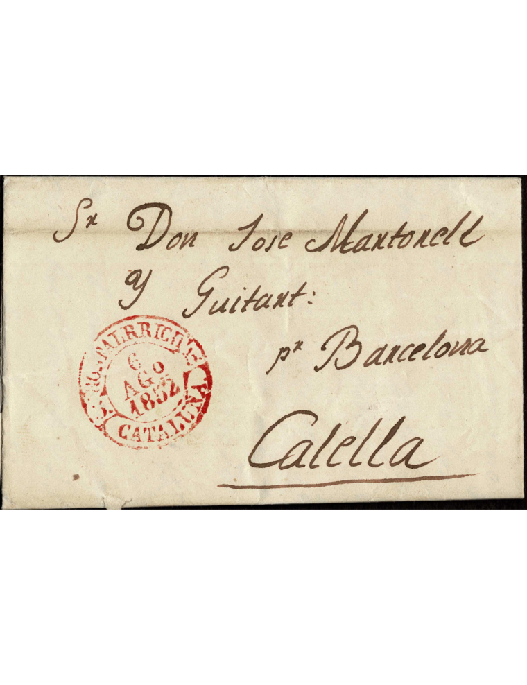1852 (2 AGO) Arbúcies a Calella. Sobrescrito con fechador de Hostalrich en rojo. Sin mención de porteo. Precioso ejemplar.  75