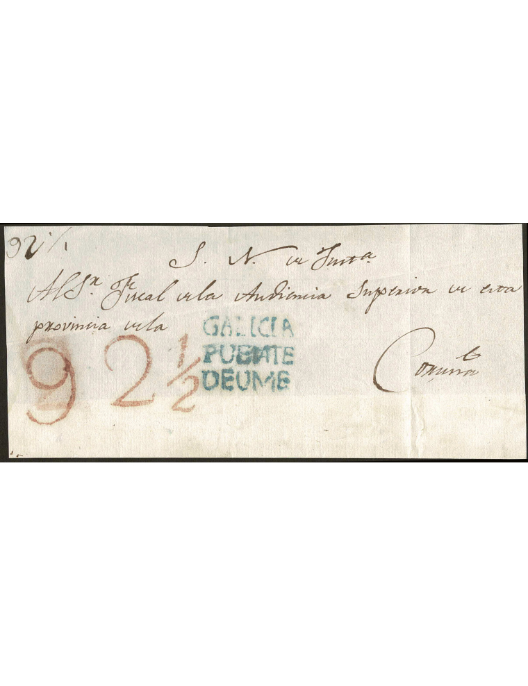 1821 circa Puentedeume a La Coruña, con la marca “GALICIA / PUENTE / DEUME” (PE-RRR). Porte en el frente de 92 ½ cuartos, que co