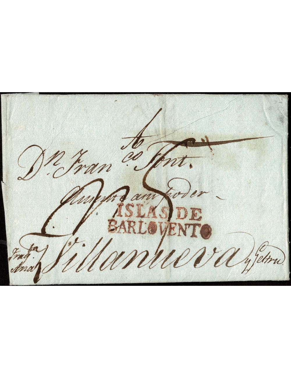 1814 (4 OCT) La Habana a Vilanova y Geltrú. Sobrescrito con la marca marca “ISLAS DE BARLOVENTO” aplicado en rojo de Cádiz. Port