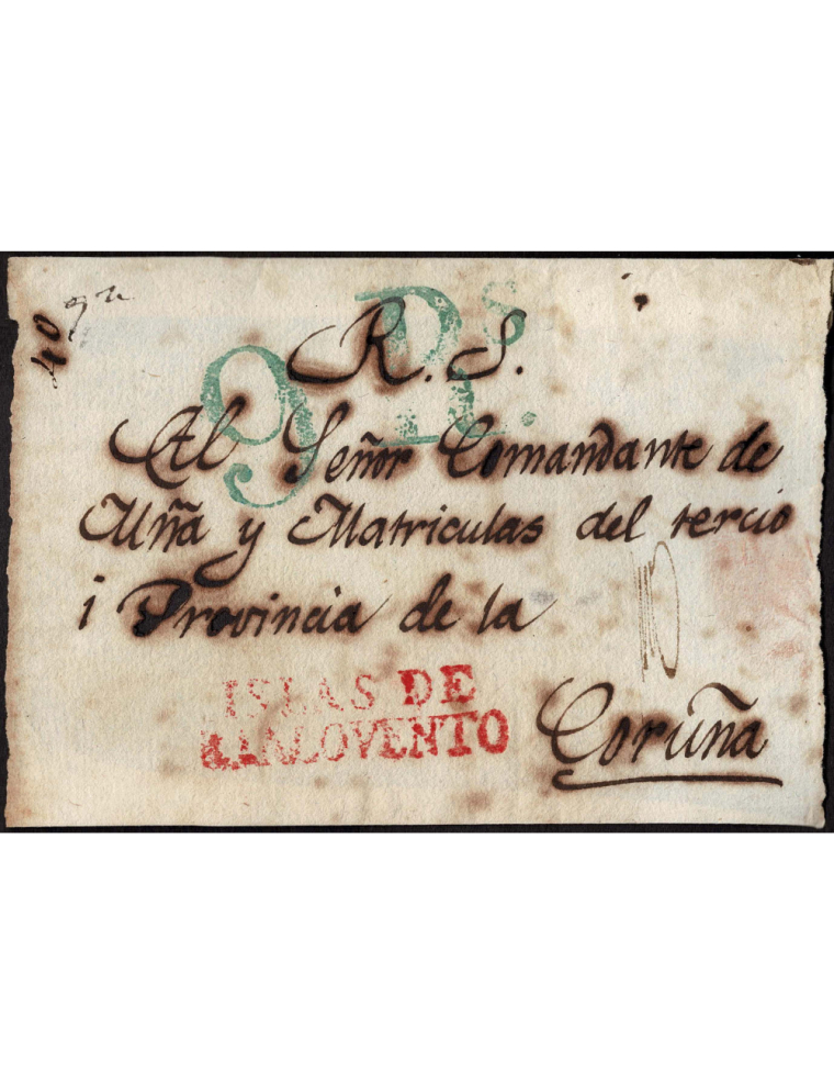 1820 circa a La Coruña. Frente de carta con erosiones por la tinta con la marca “ISLAS DE BARLOVENTO” de La Habana en color rojo