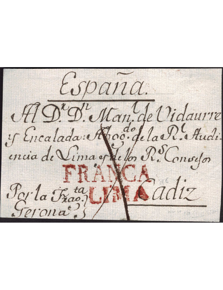 1812 circa Lima a Cádiz. Frente de sobrescrito con marcas de franqueo “FRANCA” y “LIMA”, que debió pagar 3 reales de plata para 