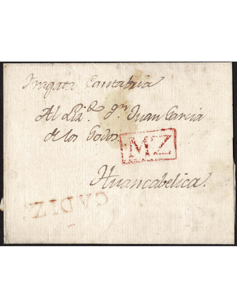 1810 circa Madrid a Hunacavelica (Perú). Envuelta oficial con las marcas “MZ” y “Cádiz”. La primera estampada en Lima en los doc