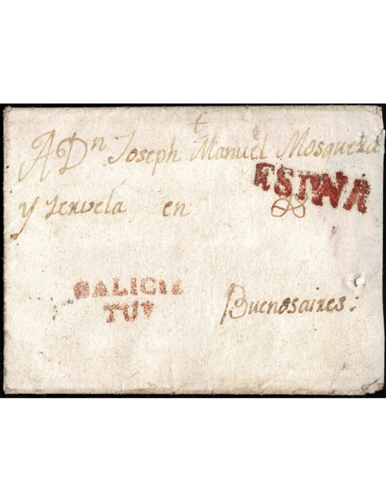 1790 circa Tuy a Buenos Aires. Envuelta con marca “GALICIA / TUY” (nº3) en rojo y “ESPAÑA” en rojo de Coruña. Única conocida con