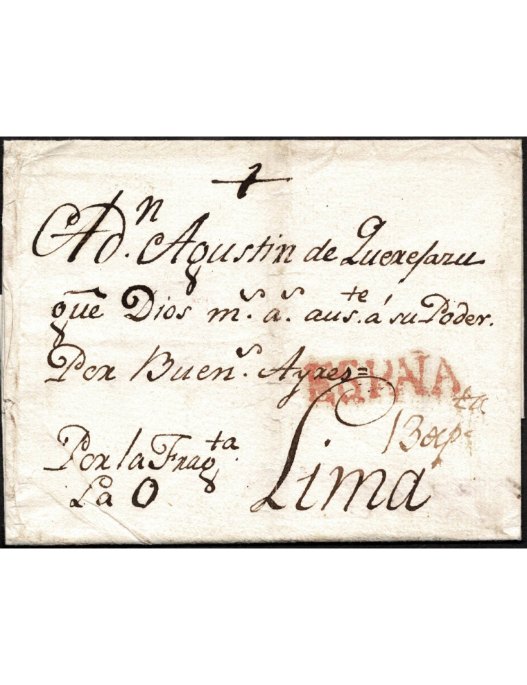 1800 circa Cádiz a Lima (Perú). Envuelta con la marca “ESPAÑA” en rojo de Cádiz, conducida por la fragata “La O” . Porteo mns. “