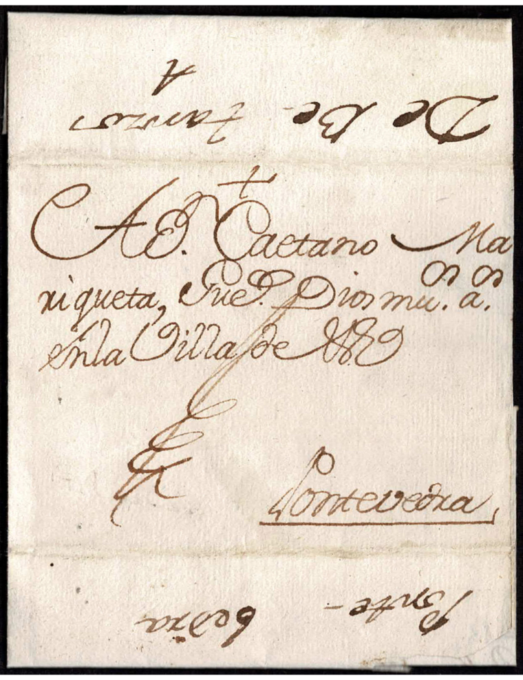 1766 (18 MAR). Carta con texto firmada en su interior en Ferrol, aunque en el reverso indica “De Betanzos a Pontevedra”. No llev