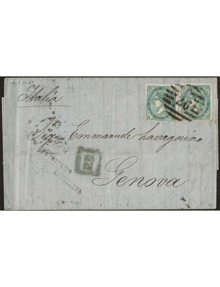 1869 (12 ENE) Barcelona a Génova (Italia). mils. verde, dos ejemplares mat. PC”26” en negro de Girona. En el frente “P.D.” recua
